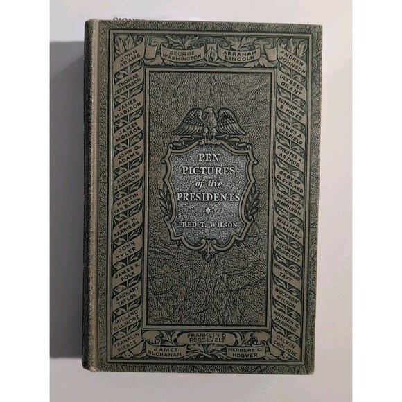 Pen Pictures of the Presidents (1932) - Signed 1st Ed Antique HC - Picture 1 of 12